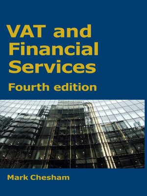 cover image of VAT and Financial Services 4th edition